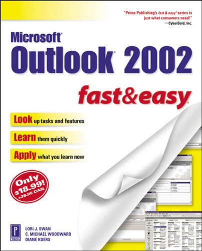Microsoft Outlook 2002 Fast & Easy