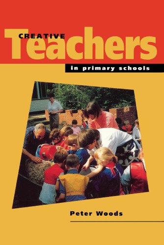 Creative Teaching in Primary Schools: Strategies and Adaptations