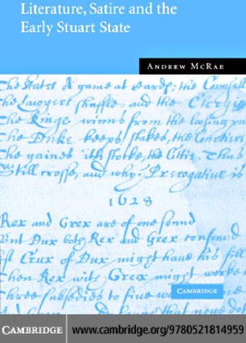 Literature, Satire and the Early Stuart State