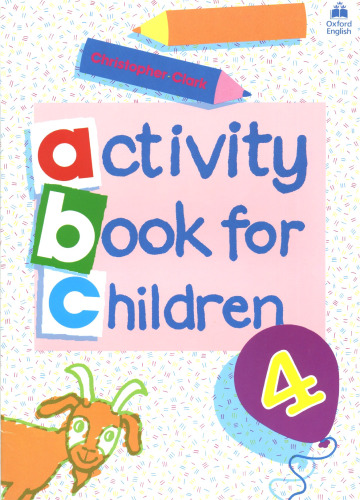 Oxford Activity Books for Children: Book 4 (Bk. 4)