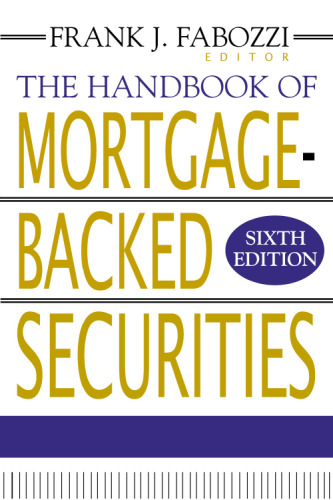 The Handbook of Mortgage Backed Securities, 6th edition
