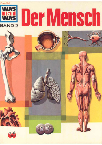 WAS IST WAS, Band 2: Der Mensch