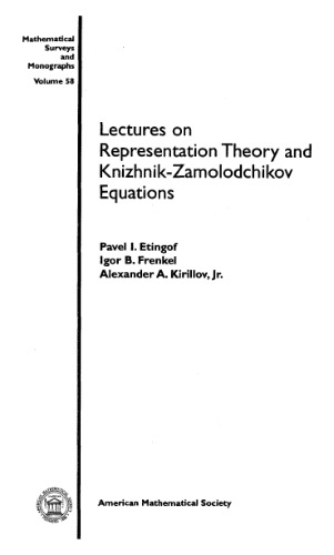 Lectures on representation theory and Knizhnik-Zamolodchikov equation