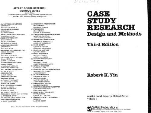 Case Study Research: Design and Methods, Third Edition, Applied Social Research Methods Series, Vol 5