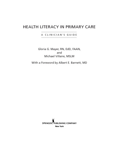Health Literacy in Primary Care: A Clinician's Guide