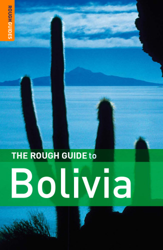 The Rough Guide to Bolivia 2 (Rough Guide Travel Guides)