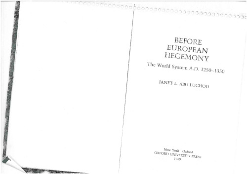 Before European Hegemony: The World System A.D. 1250-1350
