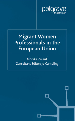 Migrant Women Professionals in the European Union