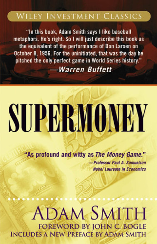 Supermoney (Wiley Investment Classics)
