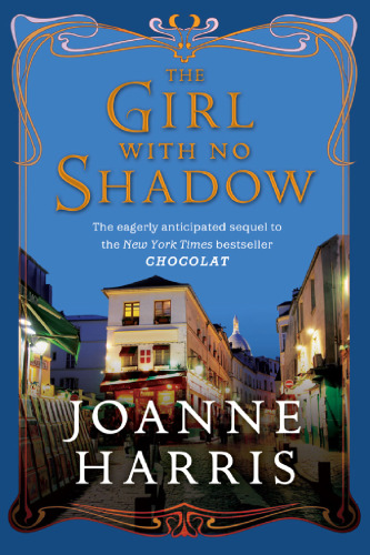 The Girl with No Shadow (published in the UK as The Lollipop Shoes)