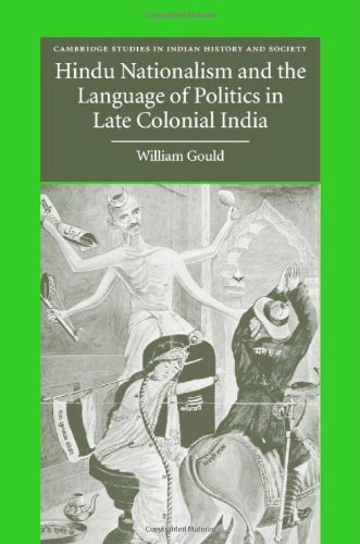 Hindu Nationalism and the Language of Politics in Late Colonial India