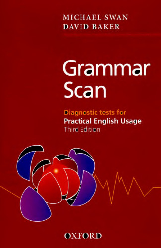 Grammar Scan: Diagnostic Tests for Practical English Usage