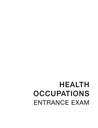 Health Occupations Entrance Exam: The Core Review You Need To Succeed