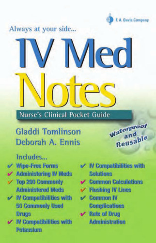 IV Med Notes: Nurse's Clinical Pocket Guide (Davis Notes)