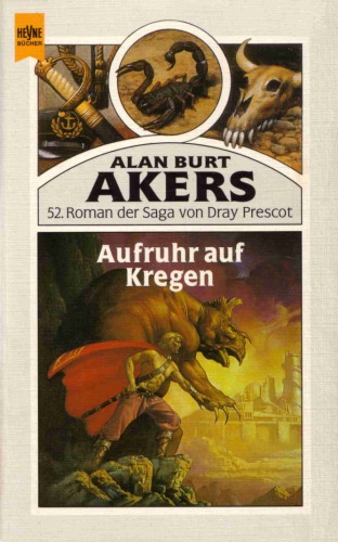 Aufruhr auf Kregen. 52. Roman der Saga von Dray Prescot