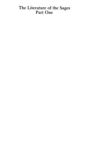 The Literature of the Sages, Part One: Oral Torah, Halakha, Mishna, Tosefta, Talmud, External Tractates (Compendia Rerum Iudaicarum Ad Novum Testamentum)