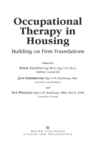 Occupational Therapy in Housing: Building on Firm Foundations