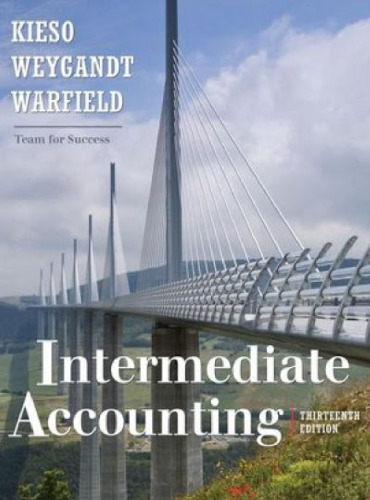 Intermediate Accounting, 13 Edition