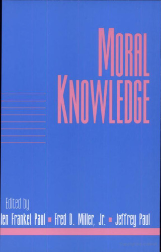Moral Knowledge: Volume 18, Part 2 (Social Philosophy and Policy) (v. 18)