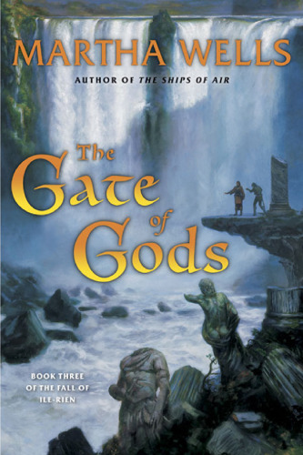 The Gate of Gods: Book Three of The Fall of Ile-Rien