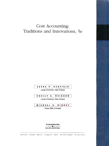 Cost Accounting: Traditions & Innovations, 5th Ed