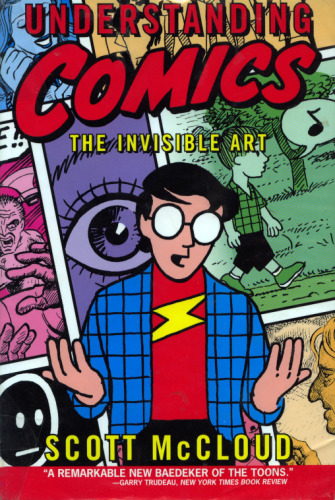 Understanding Comics: The Invisible Art