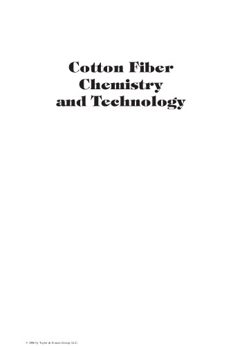 Cotton Fiber Chemistry and Technology (International Fiber Science and Technology)