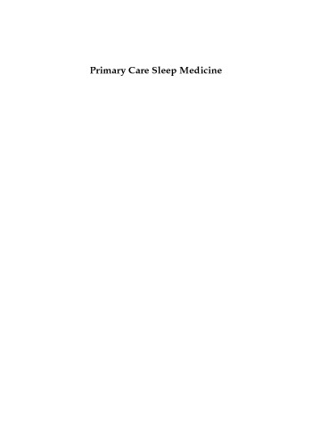 Primary Care Sleep Medicine: A Practical Guide (Current Clinical Practice)