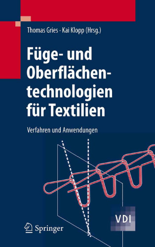 Fuge- und Oberflachentechnologien fur Textilien: Verfahren und Anwendungen  GERMAN
