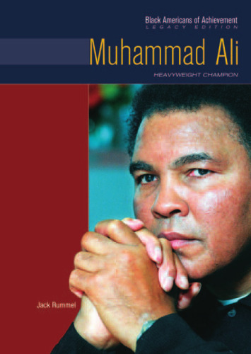 Muhammad Ali: Heavyweight Champion (Black Americans of Achievement)