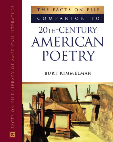 The Facts On File Companion To 20th-century American Poetry (Companion to Literature)
