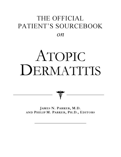 The Official Patient's Sourcebook on Atopic Dermatitis