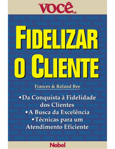 Fidelizar o Cliente  Portuguese