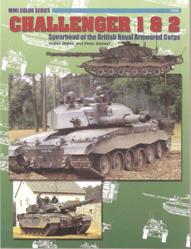 Challenger 1 & 2: Spearhead of the British Royal Armoured Corps (Concord 7505)