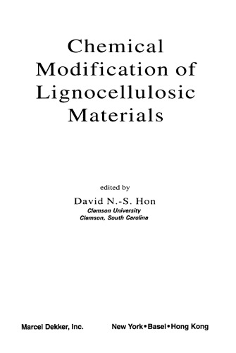 Chemical Modification of Lignocellulosic Materials