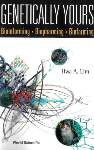 Genetically Yours: Bioinforming, Biopharming, and Biofarming