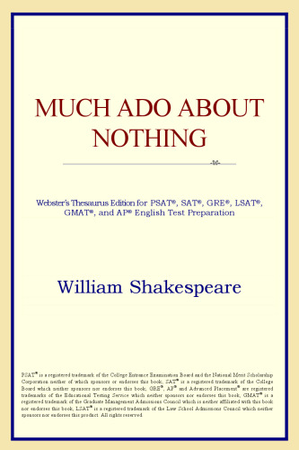 Much Ado About Nothing (Webster's Thesaurus Edition)