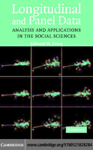 Longitudinal and Panel Data: Analysis and Applications in the Social Sciences