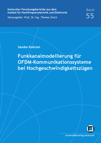 Funkkanalmodellierung fur OFDM-Kommunikationssysteme bei Hochgeschwindigkeitszugen