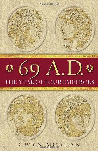 69 AD: The Year of Four Emperors