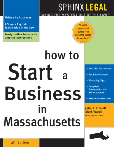 How to Start a Business in Massachusetts, 4E (Legal Survival Guides)