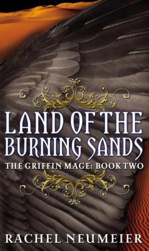 Land of the Burning Sands (Griffin Mage Trilogy)