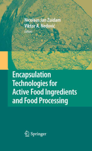 Encapsulation Technologies for Active Food Ingredients and Food Processing