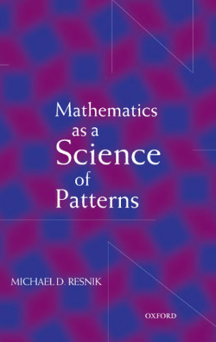 Mathematics As a Science of Patterns