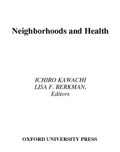 Neighborhoods and Health (Medicine)