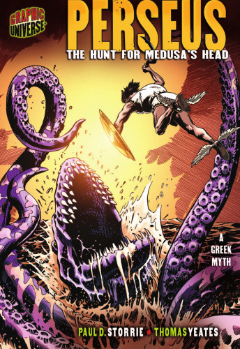 Perseus: The Hunt for Medusa's Head : A Greek Myth