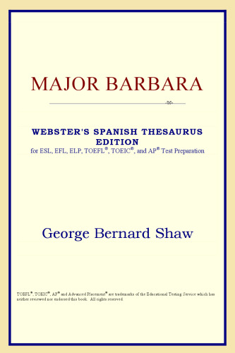 Major Barbara (Webster's Spanish Thesaurus Edition)