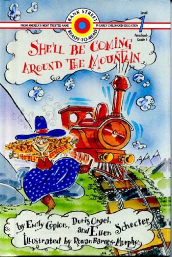 She'll be coming around the mountain (Bank Street Ready-to-Read)