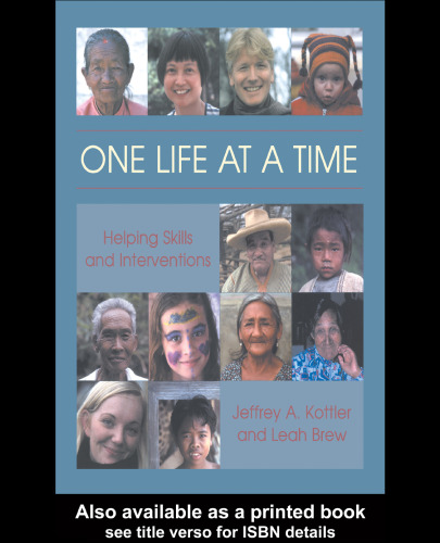One Life at a Time: Helping Skills and Interventions