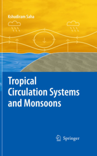 Tropical Circulation Systems and Monsoons